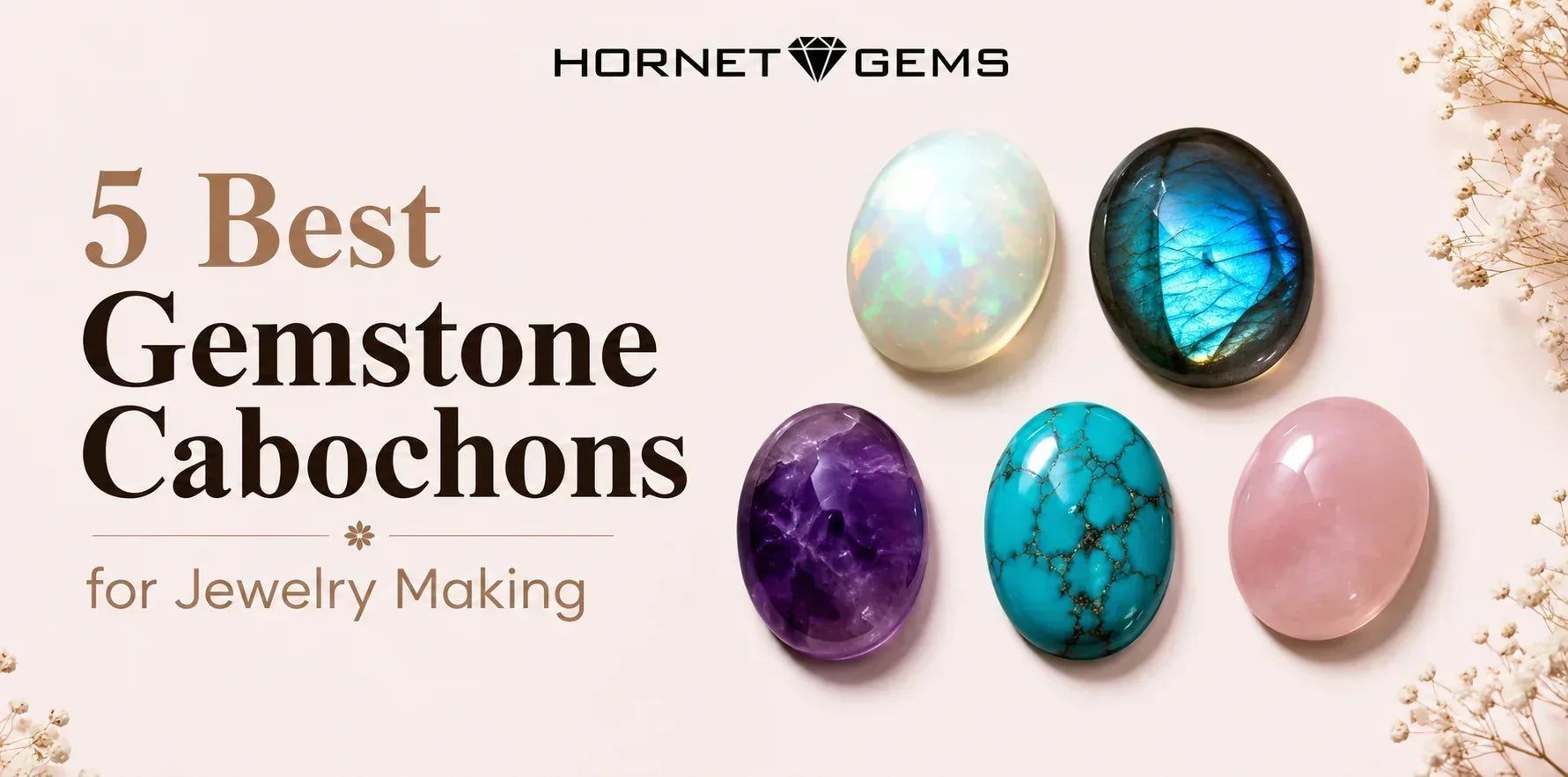 5 Best Gemstone Cabochons for Jewelry Making: A Buyer’s Guide