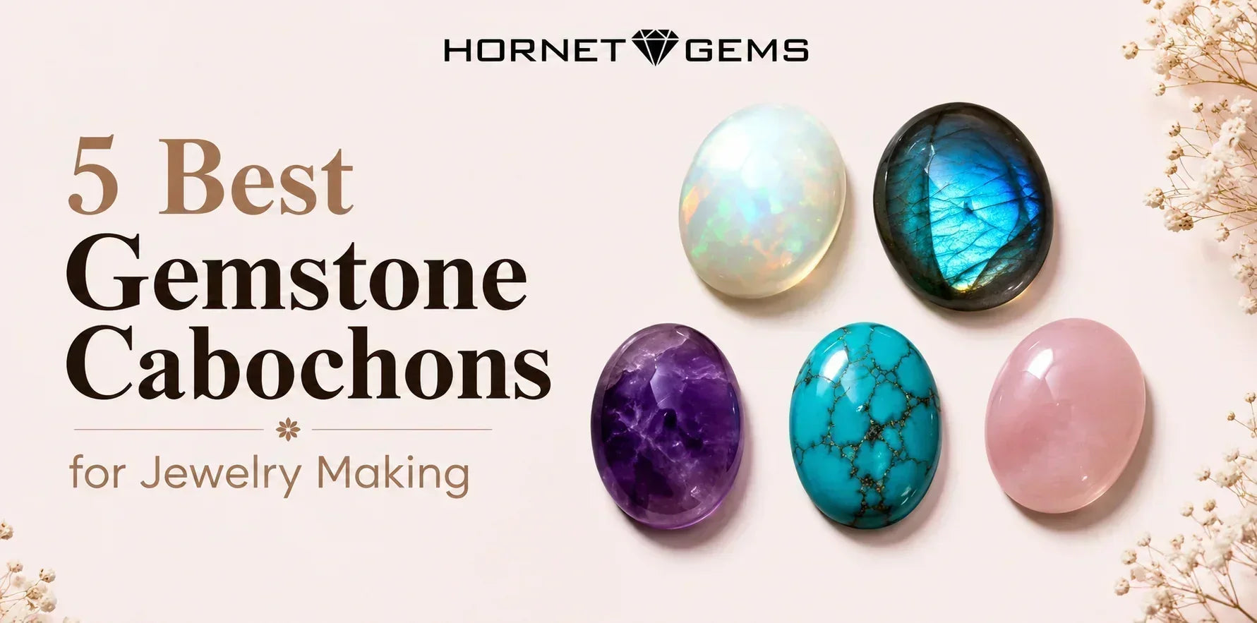5 Best Gemstone Cabochons for Jewelry Making: A Buyer’s Guide